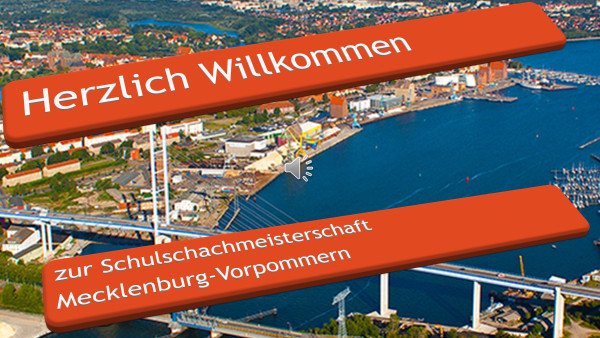 Schulschachmeisterschaften des Landes Mecklenburg-Vorpommern 2019 - Präsentation