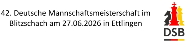 Deutsche Mannschaftsmeisterschaft im Blitzschach; Grafik: DSB