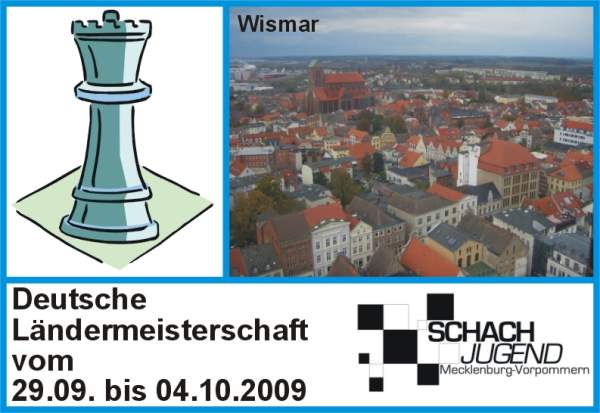 Deutsche Ländermeisterschaft vom 29.09. bis 04.10.2009 in Wismar